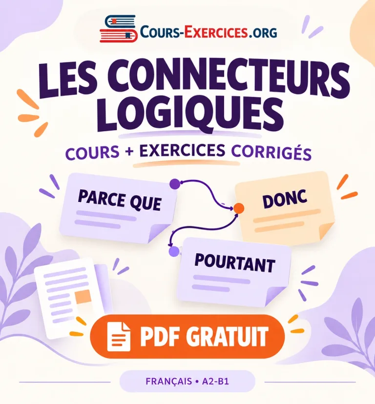 Les connecteurs logiques : cours, exercices corrigés et PDF gratuit