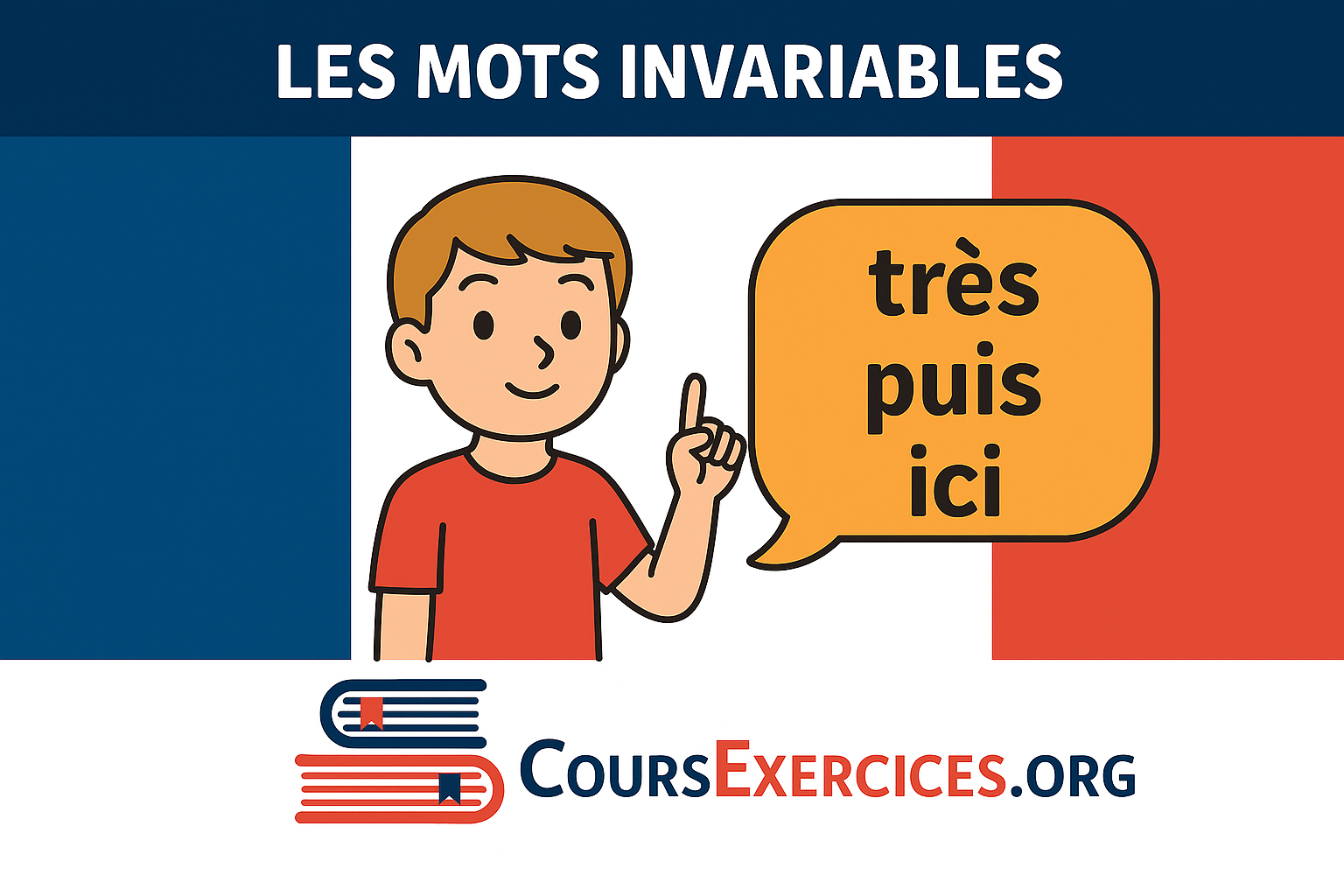 Cours : Les Mots Invariables